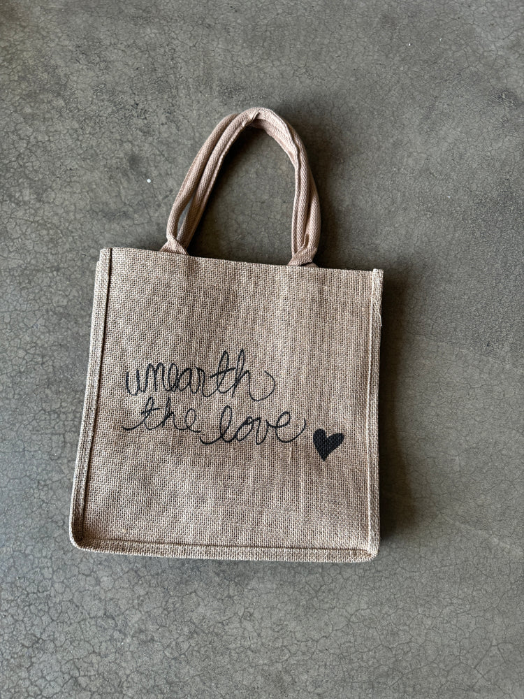 Unearth the Love Reusable Jute Tote Bag
